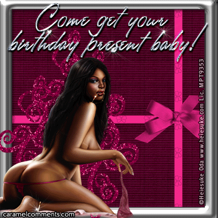 Name: sexy_birthday_present.gif Größe: 450x450 Dateigröße: 172942 Bytes