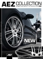 Felgen + Reifen - AEZ stellt die neue Leichtmetallräder-Collection für das Jahr 2014